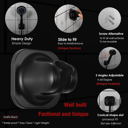 Hand held Shower Head Holder-4 Degree Adjustable-Adhesive Base Install in a Breeze with Screw Alternative to Fit All Surfaces. RV Camper Shower Wand Holder. (Matte Black).