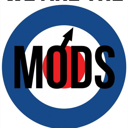 We Are The Mods-Brighton 1964 Poster.