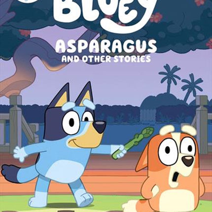 Bluey - Asparagus And Other Stories - Vol 6 DVD.