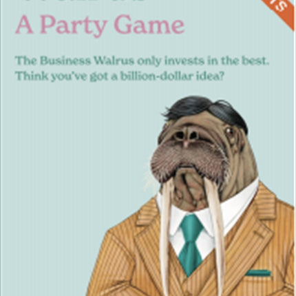 Business Walrus - A Party Game.