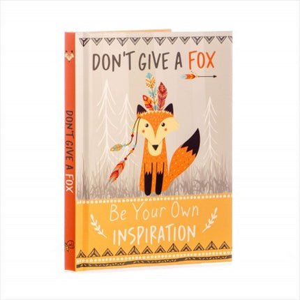 Don'T Give A Fox - Inspiration.