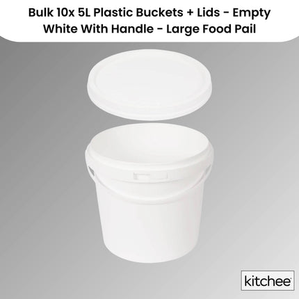Kitchee Bulk 10x 5L Plastic Buckets + Lids - Empty White With Handle Large Pail.