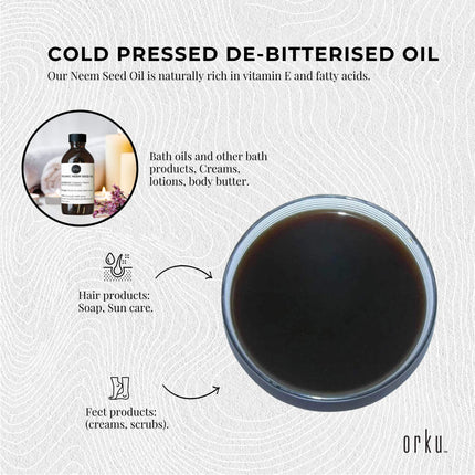 Orku 25ml Organic Neem Seed Oil - Debitterised Cold Pressed Azadirachtin Indica.