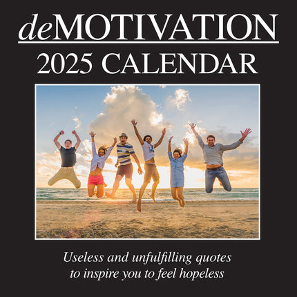 Demotivation - 2025 Square Wall Calendar 16 Months Premium Planner New Year Gift.