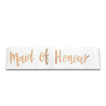 Bridal Party Sash Rose Gold Bride Bridesmaid Maid Honour Mother Hens Night Wear - Maid Of Honour.