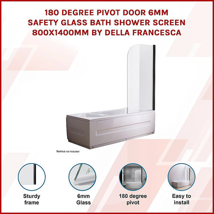 180 Degree Pivot Door 6mm Safety Glass Bath Shower Screen 800x1400mm By Della Francesca.
