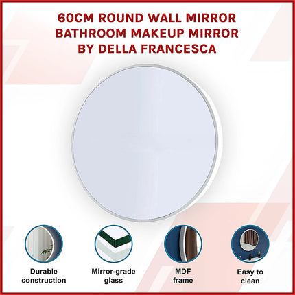 60cm Round Wall Mirror Bathroom Makeup Mirror by Della Francesca.
