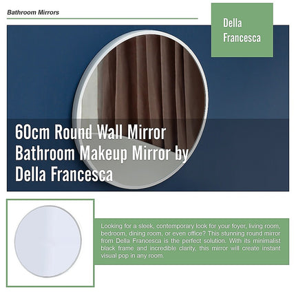 60cm Round Wall Mirror Bathroom Makeup Mirror by Della Francesca.