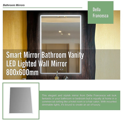 Smart Mirror Bathroom Vanity LED Lighted Wall Mirror 800x600mm.