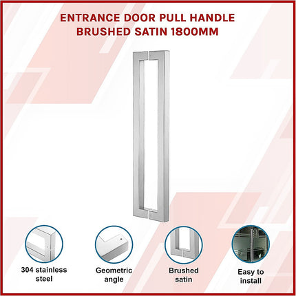 Entrance Door Pull Handle Brushed satin 1800mm.