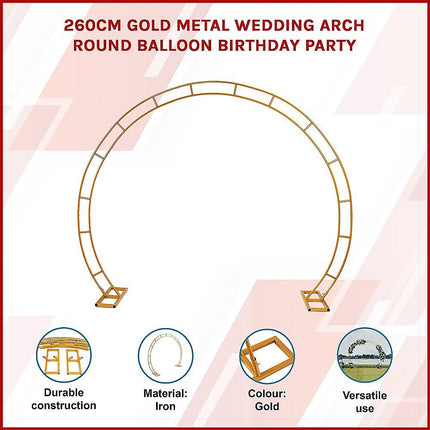 260cm Gold Metal Wedding Arch Round Balloon Birthday Party.