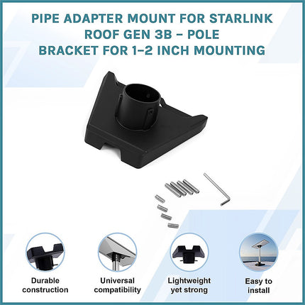 Pipe Adapter Mount for Starlink Roof Gen 3B – Pole Bracket for 1–2 Inch Mounting.